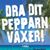 Dra dit pepparn växer - så förbereder du din långsegling